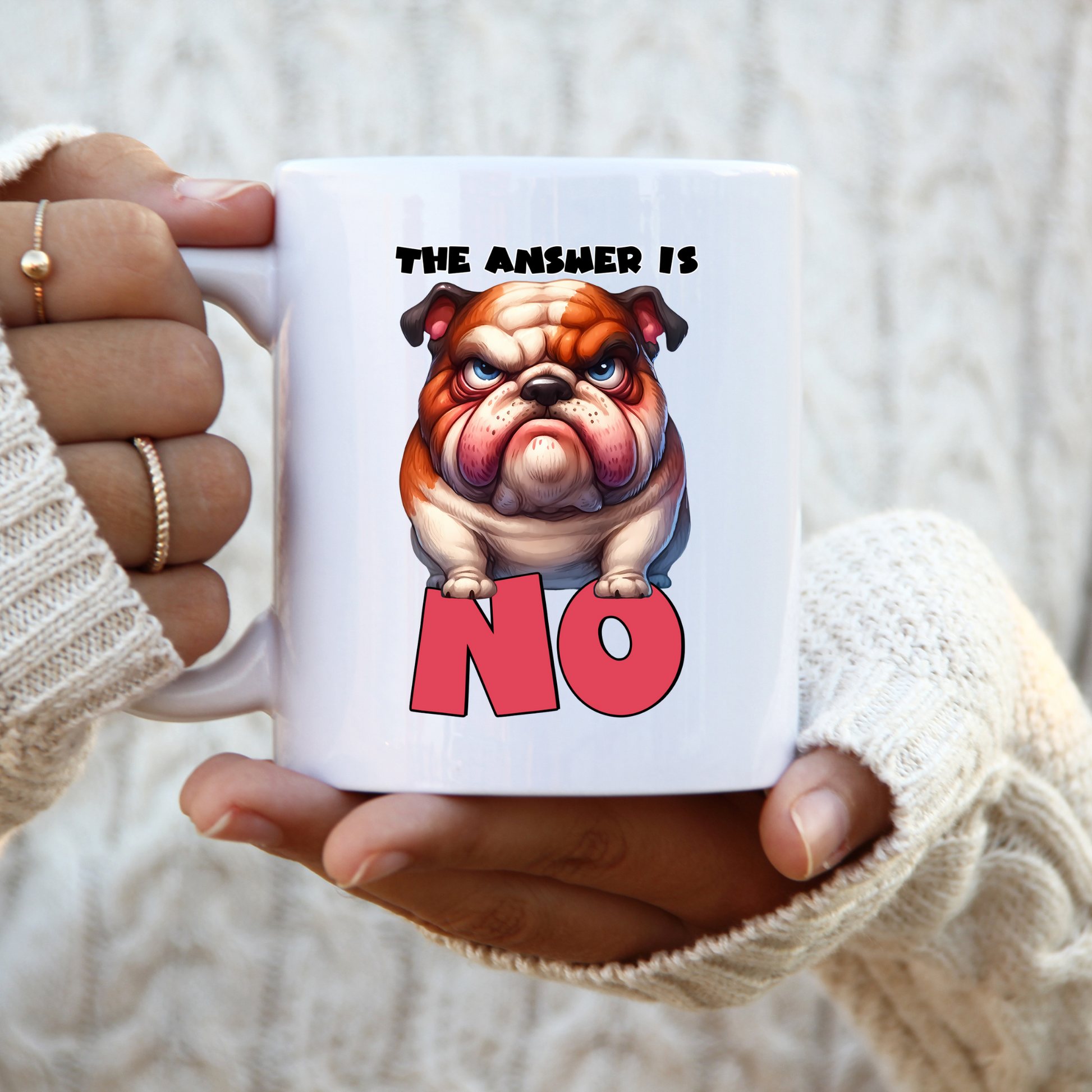 11 oz ceramic mug with a cute cartoon dog   with quote, The Answer is No